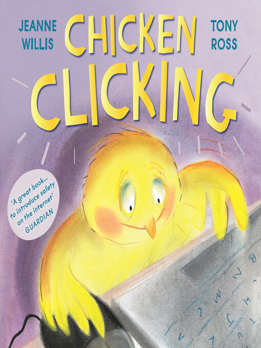 Title details for Chicken Clicking by Jeanne Willis - Available